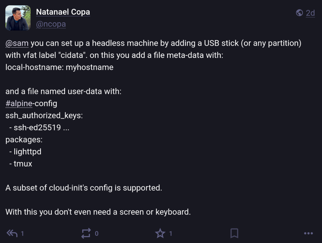Reply from Natanael Copa sharing information about how you can automate the Alpine Linux installation process.
